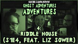 Season 1 Episode 4: Riddle House, feat. Liz Sower