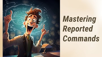 Getting Commanding with Reported Speech!