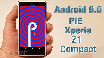 Install Android 9.0 Pie on Sony Xperia Z1 Compact (LineageOS 16) - How to Guide!