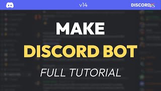 How To Make a Discord Bot in Node.js (Beginner Tutorial) - Discord.js v14