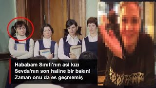 Hababam Sınıfının Asi Kızı Sevdanın Son Haline Bakın Zaman Onu Da Es Geçmemiş...