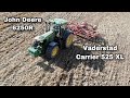 Testy John Deere 6250R & Vaderstad Carrier 525 XL