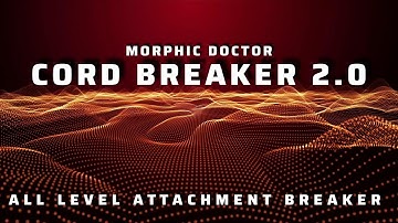 Cord breaker 2.0/All level attachment breaker