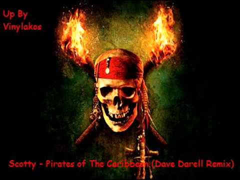 Scotty - Pirates of the Caribbean (Dave Darell Remix)