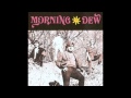 Morning dew  young man 1969