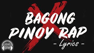 ❤️ Bagong Pinoy Rap With Lyrics 2020 ❤️ Nonstop Tagalog Rap Songs 2020 Lyrics ❤️OPM Rap Songs Lyrics