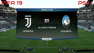 FIFA 19 Juventus vs Atalanta Gameplay Serie A Tim (4K)