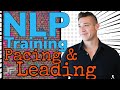 NLP PACING AND LEADING | LINGUISTIC SKILL FOR SALES | PERSONAL & PROFESSIONAL INFLUENCE LIFE COACH