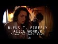 Rufus T. Firefly & Alice Wonder - Canción Infinita (Gira 2017)