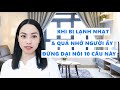 Khi bị lạnh nhạt hoặc quá nhớ người ấy đừng dại mà nói 10 câu này