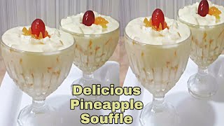 Tasty Pineapple Souffle  Fresh Milk & Condense Milk / Easy & Quick Pineapple Dessert