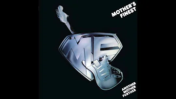 Mother's Finest - Another Mother Further FULL ALBUM Part 1