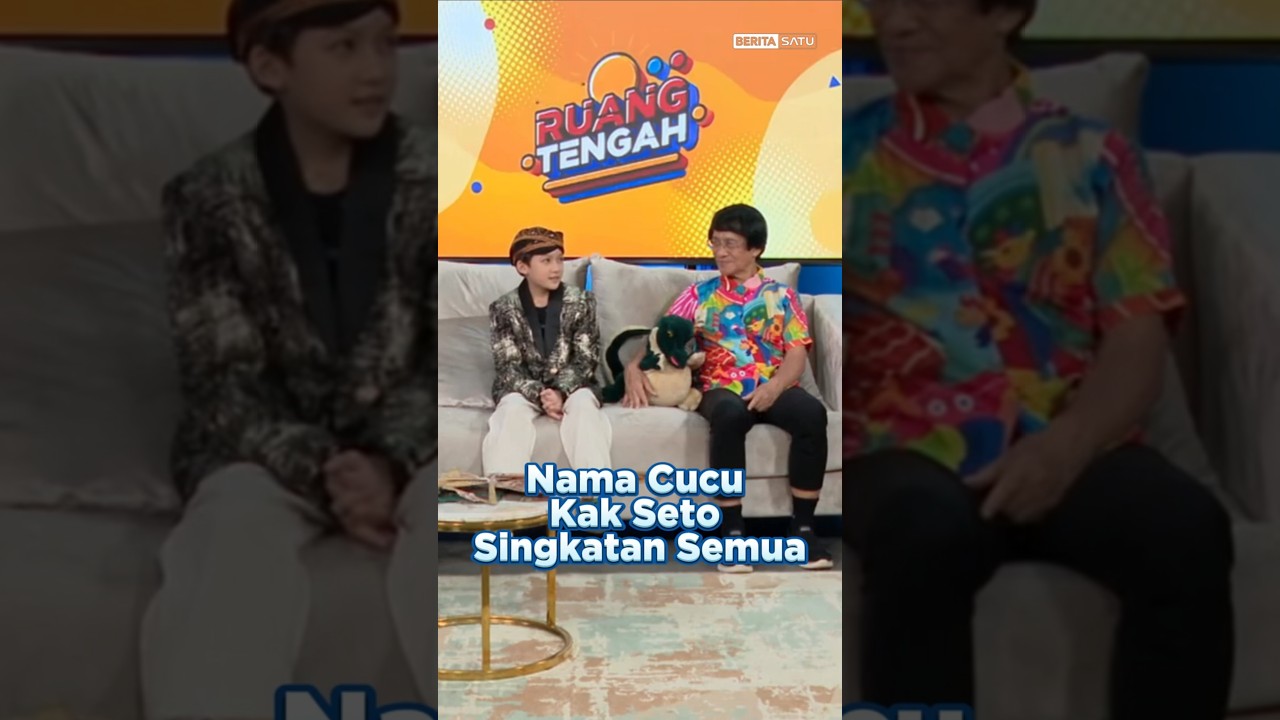 Nama Cucu Kak Seto Singkatan Semua