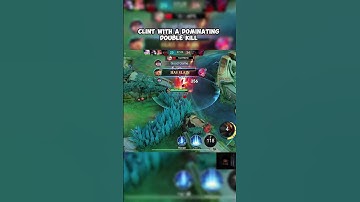 Clint With a Dominating Double Kill  #mlbb #mobilelegends #shorts