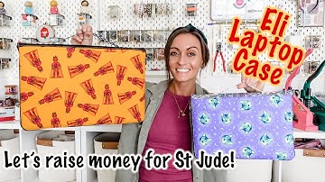 Making An AWESOME Laptop Case With Fabric From Ethan At St Jude! Let’s Raise Money For These Kidos!