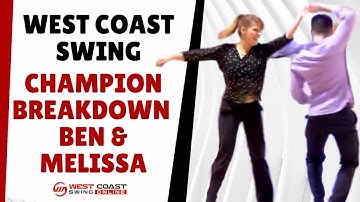 Champion Breakdown Ben & Melissa | Inside Turn Tutorial | West Coast Swing Online