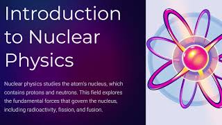 Nuclear Physics simple explanation