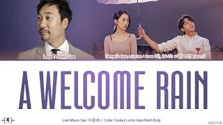 Lee Moon Sae (이문세) - A Welcome Rain (단비) Lyrics [Color Coded Han/Rom/Eng]