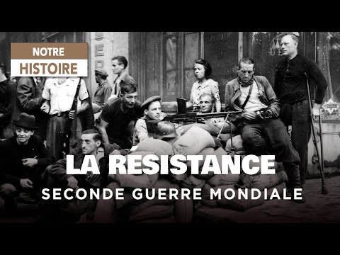 La face cachée de la résistance - Seconde Guerre Mondiale