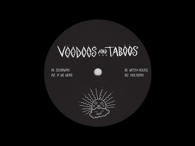 Voodoos and Taboos - Witch House [PHONICAAM001] class=
