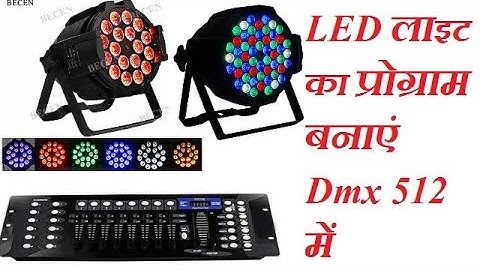 How To Programming LED Par Dmx 512 // Dmx 512 lighting By Light Sound Tricks