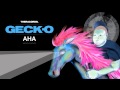 Geck-o - AHA (THER-103) Official Video