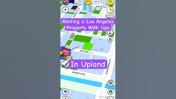 Minting a Los Angeles Property With Upx in Upland #web3 #blockchain #upland