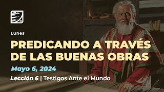 Lunes 6 de Mayo Lección de Escuela Sabática  Pr. Orlando Enamorado