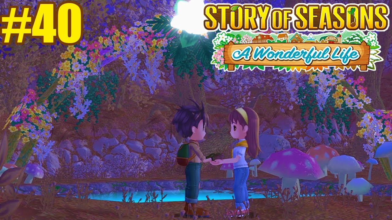 Something Absolutely Wonderful ☀️ | EP #40 | Story of Seasons: AWL Let ...
