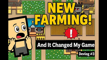 My Game Just Got WAY Bigger – New Farming System! | Devlog #3
