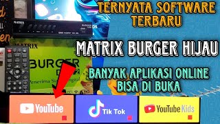 update terbaru software matrix burger hijau bisa buka banyak aplikasi online •stb tv digital screenshot 4