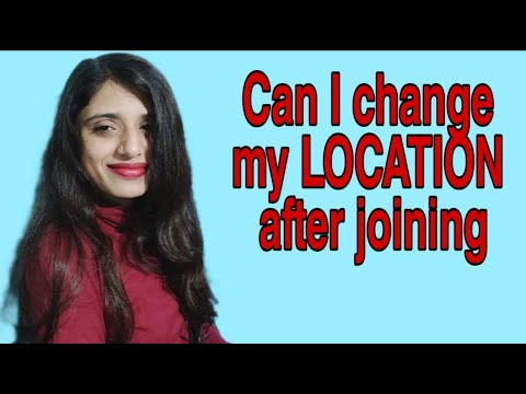 How to change Job LOCATION after getting DATE OF JOINING