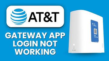 AT&T Gateway App Login Not Working 📱 Quick Fix to Access Your Network Settings