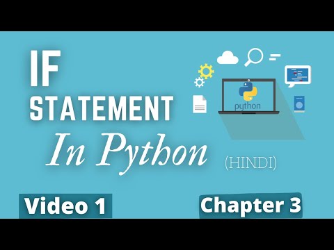 If Statement in Python 🔥💻 | #35 Python Training in Hindi | Python Tutorial for Beginners
