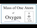 Atomic Mass and Isotopes of Oxygen