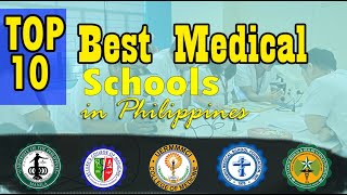 Top 10 Best Medical Schools in Philippines 2023