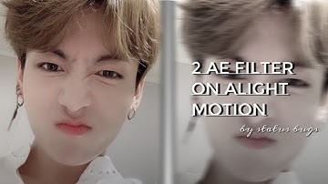 Ae filter On Alight Motion tutorial (hope you like this video check description)💜