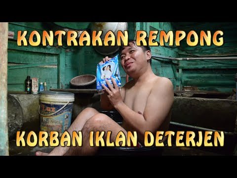 KONTRAKAN REMPONG EPISODE 32 II KORBAN IKLAN DETERJEN