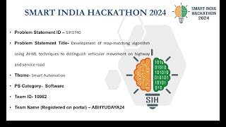 SIH1740. AI-ML Based Map-Matching for Accurate Vehicle Movement Classification