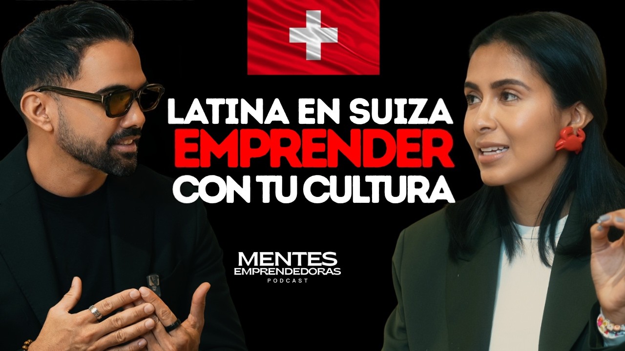 Vivir y emprender en Suiza siendo latina: lo que funciona cuando no renuncias a tu identidad