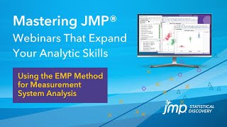 (Mastering JMP) Using the EMP Method for Measurement System Analysis in JMP