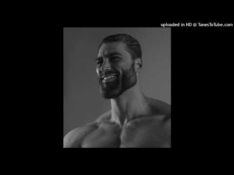 gigachad phonk theme song (r e a l l y slowed)