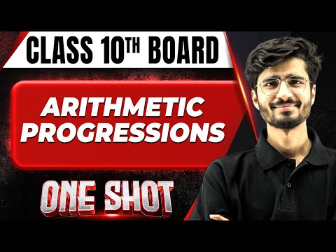 ARITHMETIC PROGRESSIONS in 1 Shot FULL CHAPTERS COVERAGE (Concepts+PYQs) 