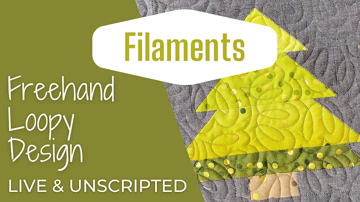 Live & Unscripted - FILAMENTS, a freehand quilting design
