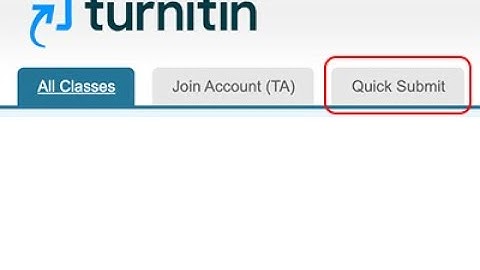 Turnitin Quick Submit