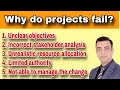 Why Project Fail ? & What can be done to avoid failures ?