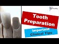 Clinical tips for tooth preparationcrown preparation