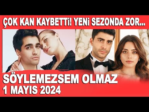 Söylemezsem Olmaz 1 Mayıs 2024 / Yalı Çapkını ve Kızılcık Şerbeti dizleri yeni sezonda olacak mı?