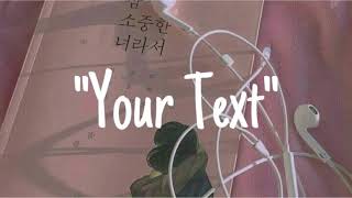 Your text - Sundial | lyrics