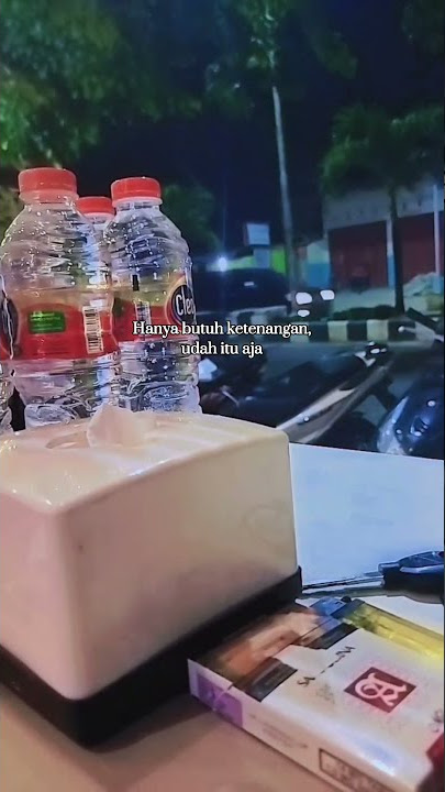 STORY WA KEREN||STORY NONGKRONG DI MALAM HARI